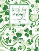 Sketchbook Plus: Irish for a Day: 100 Large High Quality Sketch Pages (07)