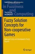 Fuzzy Solution Concepts for Non-cooperative Games