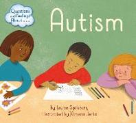 Questions and Feelings about Autism