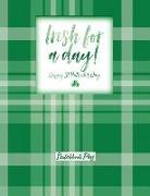 Sketchbook Plus: Irish for a Day: 100 Large High Quality Sketch Pages (09)