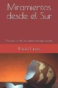 Miramientos Desde El Sur: Crisis Neoliberal, Luchas Sociales Y Nuevos Paradigmas