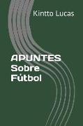 Apuntes Sobre Fútbol