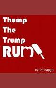 Thump the Trump Rump!