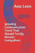 Growing Communication Trend That Should Terrify Women Everywhere: DIY Marriage Counseling to Secret Simple Communication Skills for Amazingly Strong