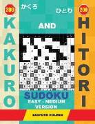 200 Kakuro and 200 Hitori Sudoku. Easy - Medium Version: 9x9 + 10x10 + 14x14 + 15x15 Kakuro Sudoku and 9x9 + 10x10 + 14x14 + 15x15 Hitori Sudoku Puzzl