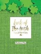 Sketchbook Plus: Luck of the Irish: 100 Large High Quality Sketch Pages (04)