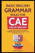 Basic English Grammar Rules for Cae Use of English: English Phrasal Verbs & Collocations. (English Grammar Rules for Cae Mini-Booster Volume 1): Engli