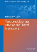 Therapeutic Enzymes: Function and Clinical Implications