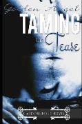 Taming the Tease