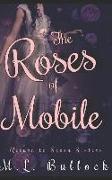 The Roses of Mobile