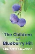 The Children of Blueberry Hill