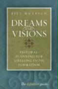 Dreams and Visions: Pastoral Planning for Lifelong Faith Formation