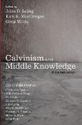 Calvinism and Middle Knowledge