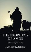 The Prophecy of Amos