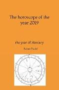 The Horoscope of the Year 2019: The Year of Mercury