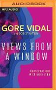 Views from a Window: Conversations with Gore Vidal