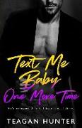 Text Me Baby One More Time