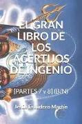 El Gran Libro de Los Acertijos de Ingenio: [partes 7 Y 8] (B/N)