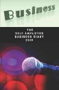 The Self-Employed Business Diary 2019: Musicians and Gigs Diary