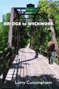Bridge to Wickmore