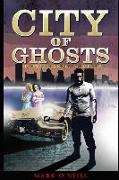 City of Ghosts: A Case of American Blues