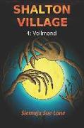 Shalton Village: Vollmond