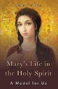 Mary's Life in the Holy Spirit