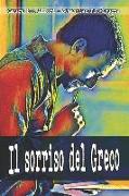 Il Sorriso del Greco: Da Una Storia Vera - Variant Cover
