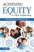 Achieving Equity in Gifted Programming: Dismantling Barriers and Tapping Potential