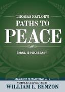 Thomas Naylor's Paths to Peace