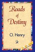 Roads of Destiny