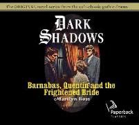 Barnabas, Quentin and the Frightened Bride: Volume 22