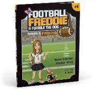 Football Freddie & Fumble the Dog: Gameday in Pittsburgh