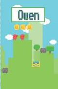 Owen: Personalized Named Gamer Journal Notebook Cool 8 Bit Platform Game Cover for Boy's and Men Lined Pages