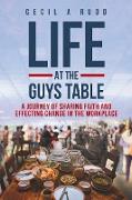 Life at the Guys Table