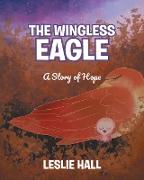 The Wingless Eagle