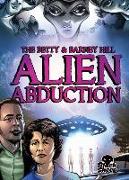 The Betty & Barney Hill Alien Abduction