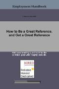 How to Be a Great Reference, and Get a Great Reference