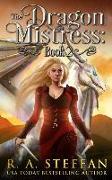 The Dragon Mistress: Book 2