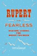 Rupert the Fearless