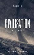 Civilisation, 3: Atlante
