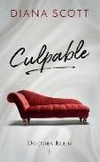 Culpable: Amor, Suspenso Y Un Futuro Por Descubrir