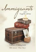 Immigrants Vol I: Capital of Immigrants