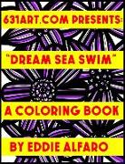 Dream Sea Swim: A Coloring Book