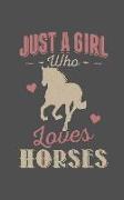 Just a Girl Who Loves Horses