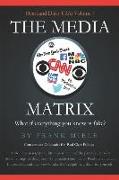 The Media Matrix: What If Everything You Know Is Fake