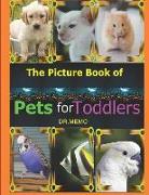 The Picture Book of Pets for Toddlers