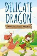 The Delicate Dragon