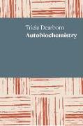 Autobiochemistry