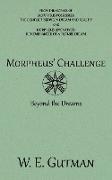 Morpheus' Challenge